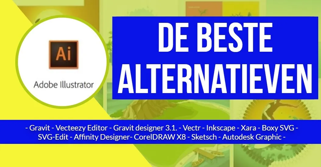 De beste alternatieven voor Adobe Illustrator