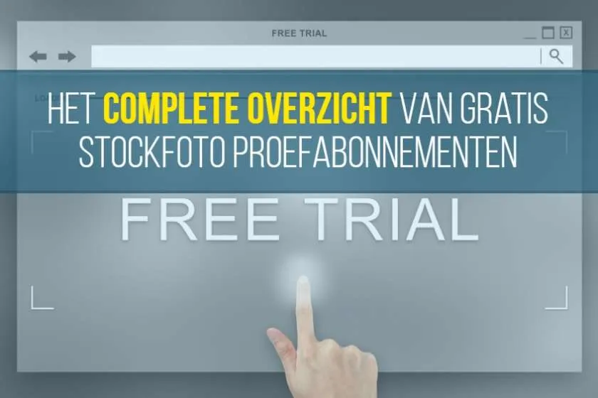 Gratis stockfoto proefabonnementen - Een compleet overzicht! 1 Stockfoto proefabonnementen gratis