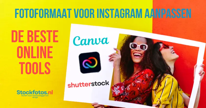 De beste tools voor fotoformaat voor Instagram aanpassen