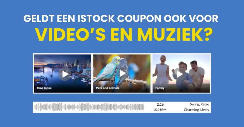 Coupon ook voor video´s en muziek iStock