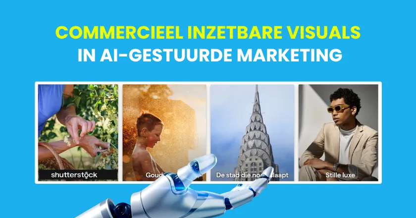Commercieel inzetbare visuals in ai-gestuurde marketing